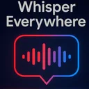 Whisper Everywhere app icon